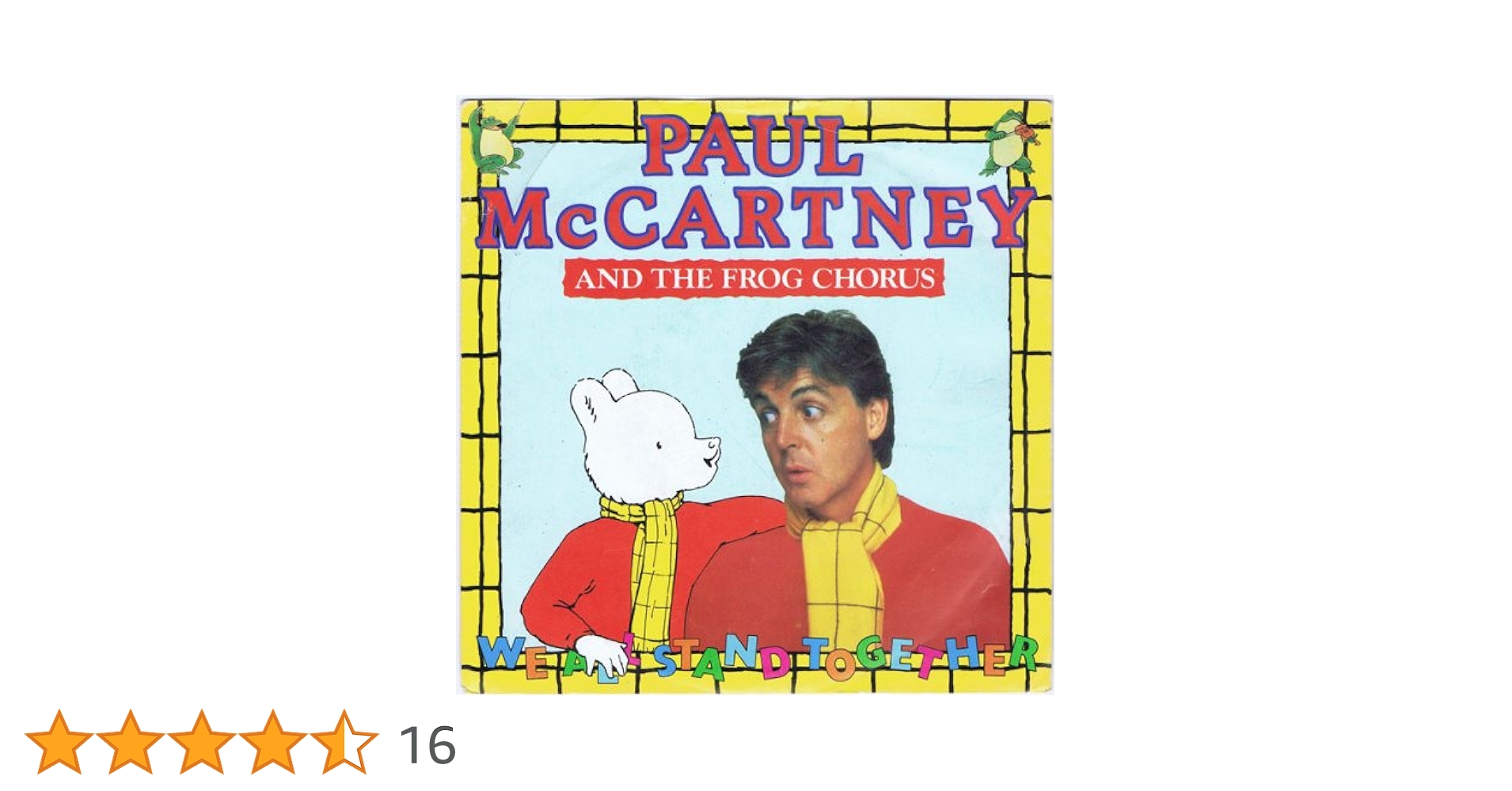 Paul McCartney We AllStandTogether UK版EP Paul McCartney & The Frog Chorus – We All Stand Together